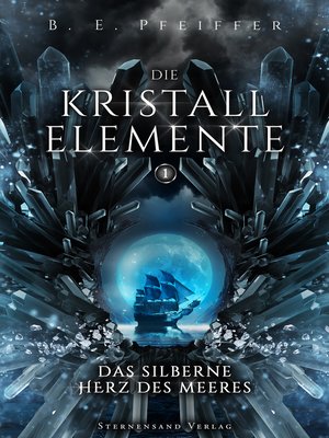 cover image of Die Kristallelemente (Band 1)